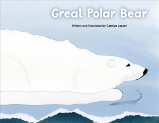 Carte Great Polar Bear Seagrass Press Creative Team