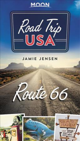 Carte Road Trip USA Route 66 (Fourth Edition) Jamie Jensen