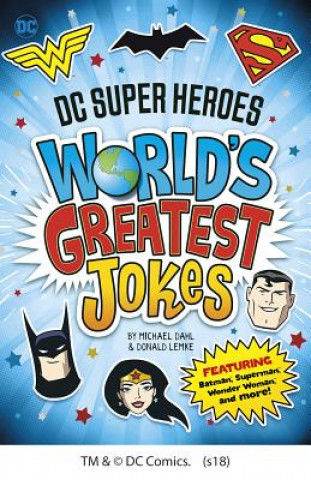 Buch DC Super Heroes World's Greatest Jokes: Featuring Batman, Superman, Wonder Woman, and More! Michael Dahl