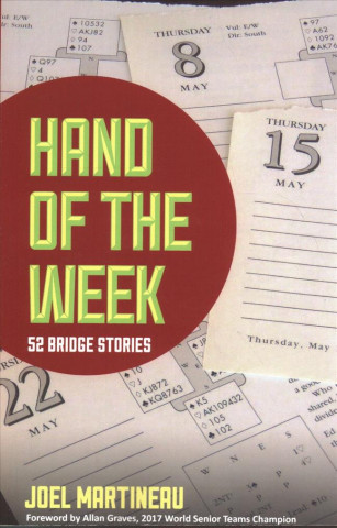 Book Hand of the Week Joel Martineau