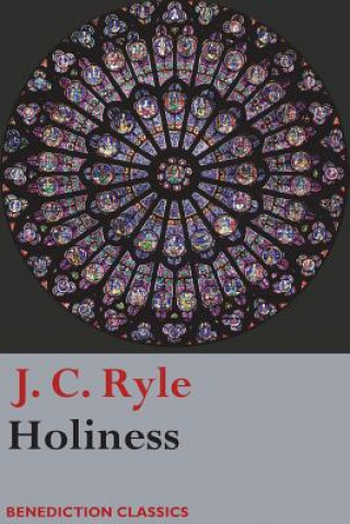 Carte Holiness J. C. Ryle