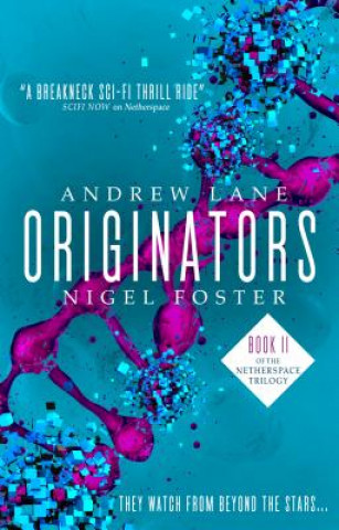 Kniha Originators (Netherspace #2) Andrew Lane