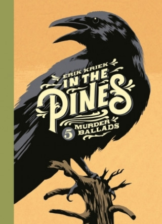 Kniha In the Pines Erik Kriek