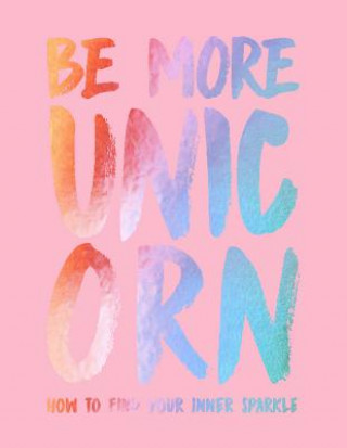 Carte Be More Unicorn Joanna Gray