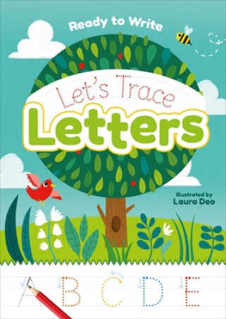 Carte Ready to Write: Let's Trace Letters Laura Deo