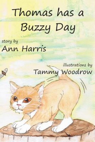 Libro Thomas Has a Buzzy Day Ann Elizabeth Harris