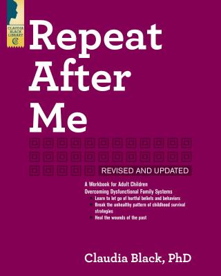 Carte Repeat After Me - Revised and Updated Claudia Black
