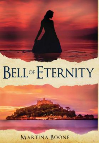 Book Bell of Eternity Martina Boone