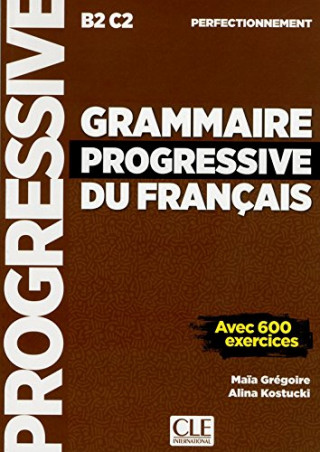 Carte Grammaire progressive du Francais Perfect B2-C2 Maia Gregoire