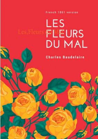 Kniha Les Fleurs du Mal Charles Baudelaire