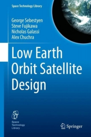 Carte Low Earth Orbit Satellite Design George Sebestyen