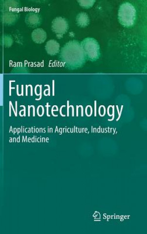 Knjiga Fungal Nanotechnology Ram Prasad