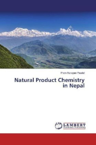Könyv Natural Product Chemistry in Nepal Prem Narayan Paudel