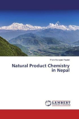 Book Natural Product Chemistry in Nepal Prem Narayan Paudel