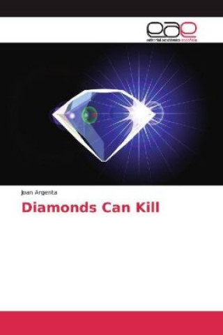 Kniha Diamonds Can Kill Joan Argenta