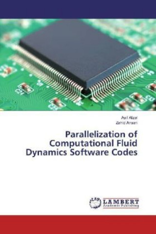 Book Parallelization of Computational Fluid Dynamics Software Codes Asif Afzal