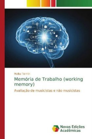 Książka Memória de Trabalho (working memory) Malba Tormin