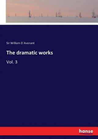 Book dramatic works D'Avenant Sir William D'Avenant