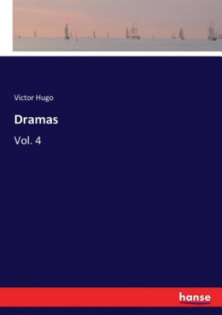 Kniha Dramas Hugo Victor Hugo