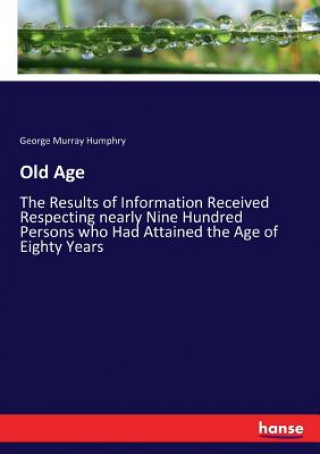 Libro Old Age GEORGE MURR HUMPHRY