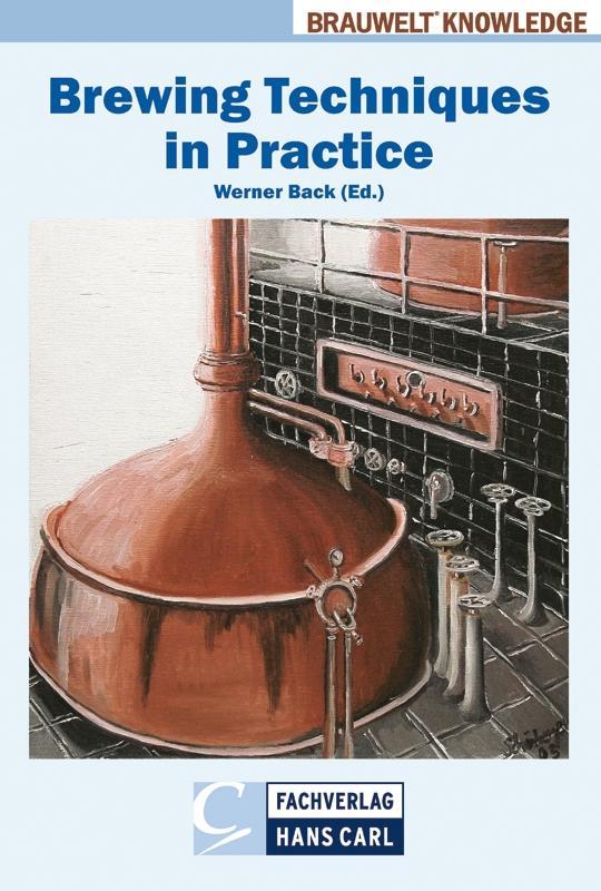 Buch Brewing Techniques in Practice Werner Back