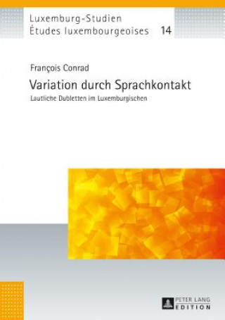 Knjiga Variation Durch Sprachkontakt Francois Conrad