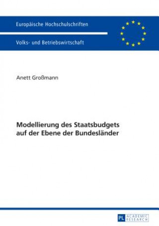 Carte Modellierung Des Staatsbudgets Auf Der Ebene Der Bundeslaender Anett Großmann