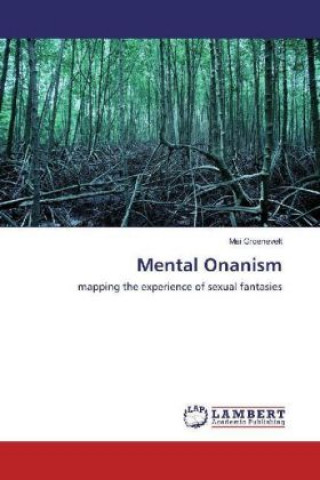 Книга Mental Onanism Mai Groenevelt