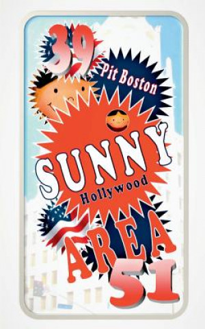 Book Sunny - AREA 51 Pit Boston