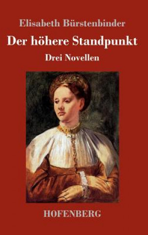 Carte Der hoehere Standpunkt Elisabeth Bürstenbinder