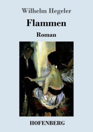 Βιβλίο Flammen Wilhelm Hegeler