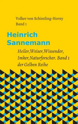 Könyv Heinrich Sannemann Volker von Schintling-Horny