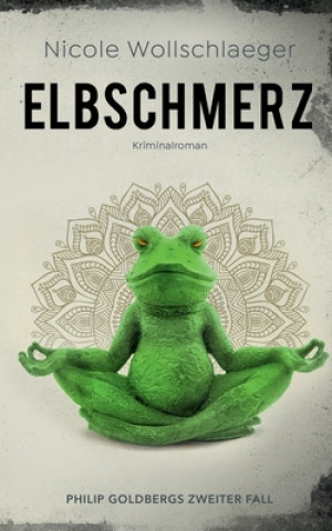 Kniha Elbschmerz Nicole Wollschlaeger