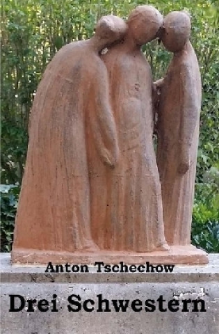 Book Drei Schwestern Anton Pawlowitsch Tschechow