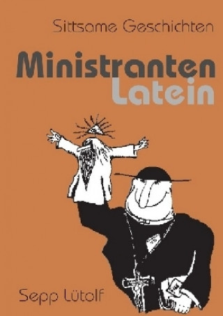 Buch Ministranten Latein Joseph Lütolf