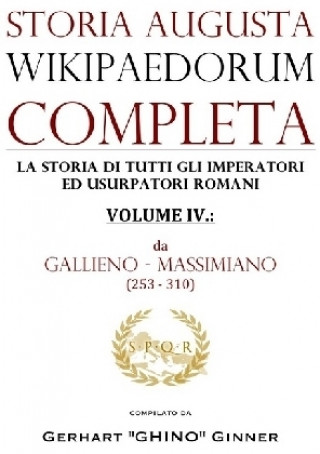 Kniha storia augusta wikipaedorum completa - IV. Gerhart Ginner