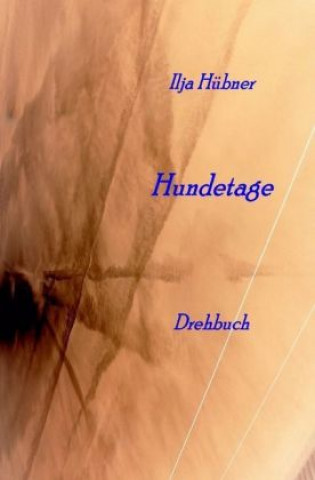 Libro Hundetage Ilja Hübner
