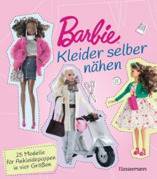 Knjiga Barbie. Kleider selber nähen Annabel Benilan