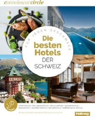 Carte Die Besten Hotels der Schweiz Connoisseur Circle 