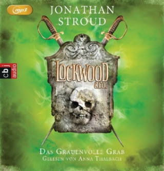 Audio Lockwood & Co. - Das Grauenvolle Grab, 2 Audio-CD, 2 MP3 Jonathan Stroud