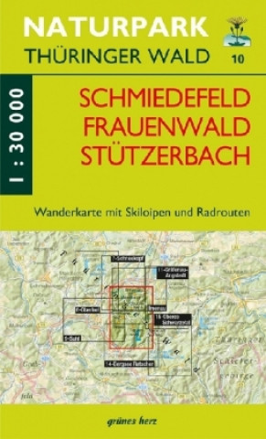 Materiale tipărite Naturpark Thüringer Wald 10. Schmiedefeld, Frauenwald, Stützerbach 1 : 30 000 Wanderkarte Lutz Gebhardt