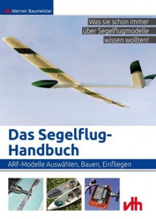 Kniha Das Segelflug-Handbuch Werner Baumeister