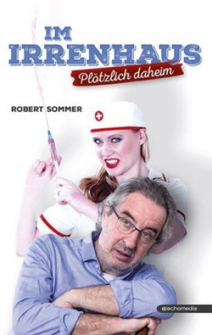 Buch Im Irrenhaus Robert Sommer