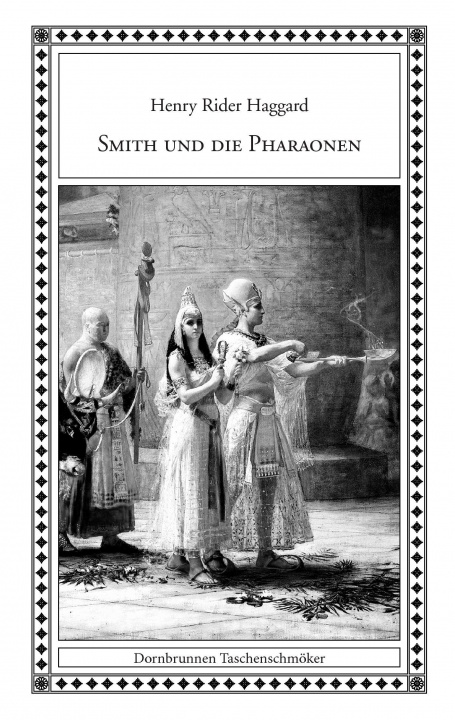 Carte Smith und die Pharaonen Henry Rider Haggard