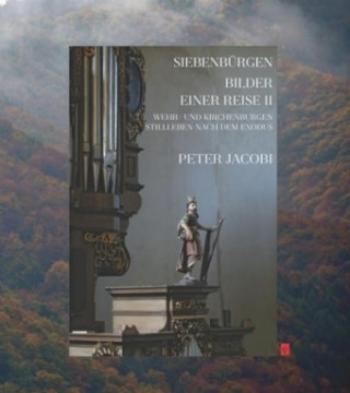 Buch Siebenbürgen - Bilder einer Reise. Bd.2 Peter Jacobi