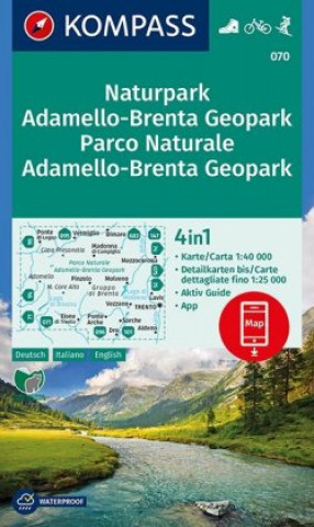 Prasa KOMPASS Wanderkarte 070 Naturpark Adamello-Brenta Geopark, Parco Naturale Adamello-Brenta Geopark 1:40.000 