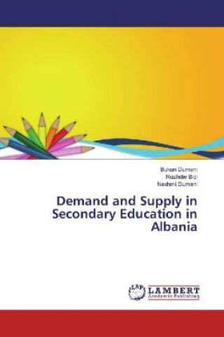 Carte Demand and Supply in Secondary Education in Albania Bukuri Dumani