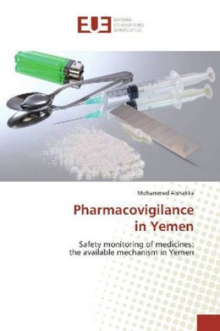 Książka Pharmacovigilance in Yemen Mohammed Alshakka