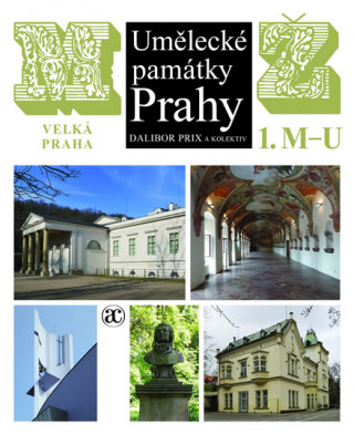 Książka Umělecké památky Prahy M/Ž Dalibor Prix