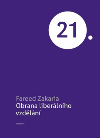 Kniha Obrana liberálního vzdělání Fareed Zakaria